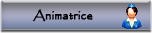 Animatrice Animatrice